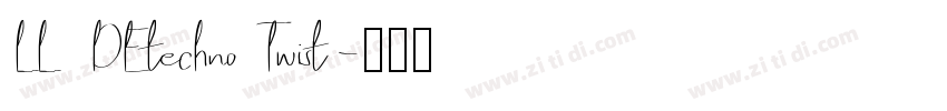 LL DEtechno Twist字体转换